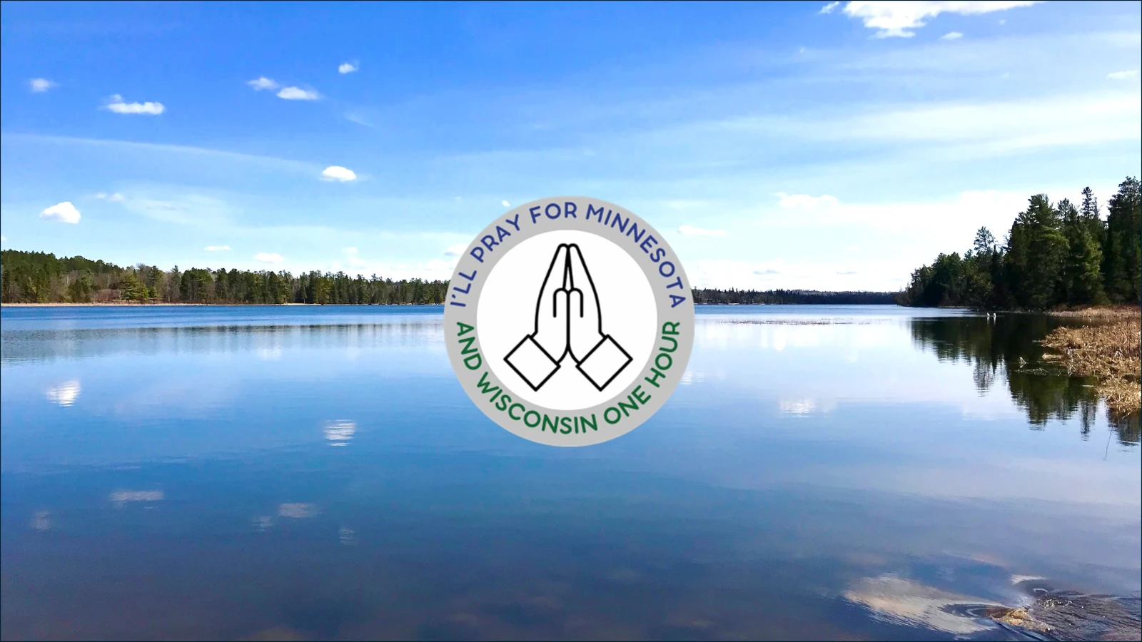 A Call to Prayer for Minnesota and Wisconsin